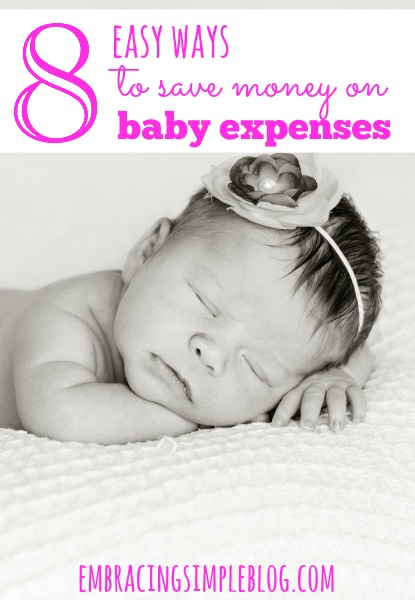 Babies can be very expensive, but there are so many simple ways you can save money! I'm sharing my top 8 easy ways to save money on baby expenses. 