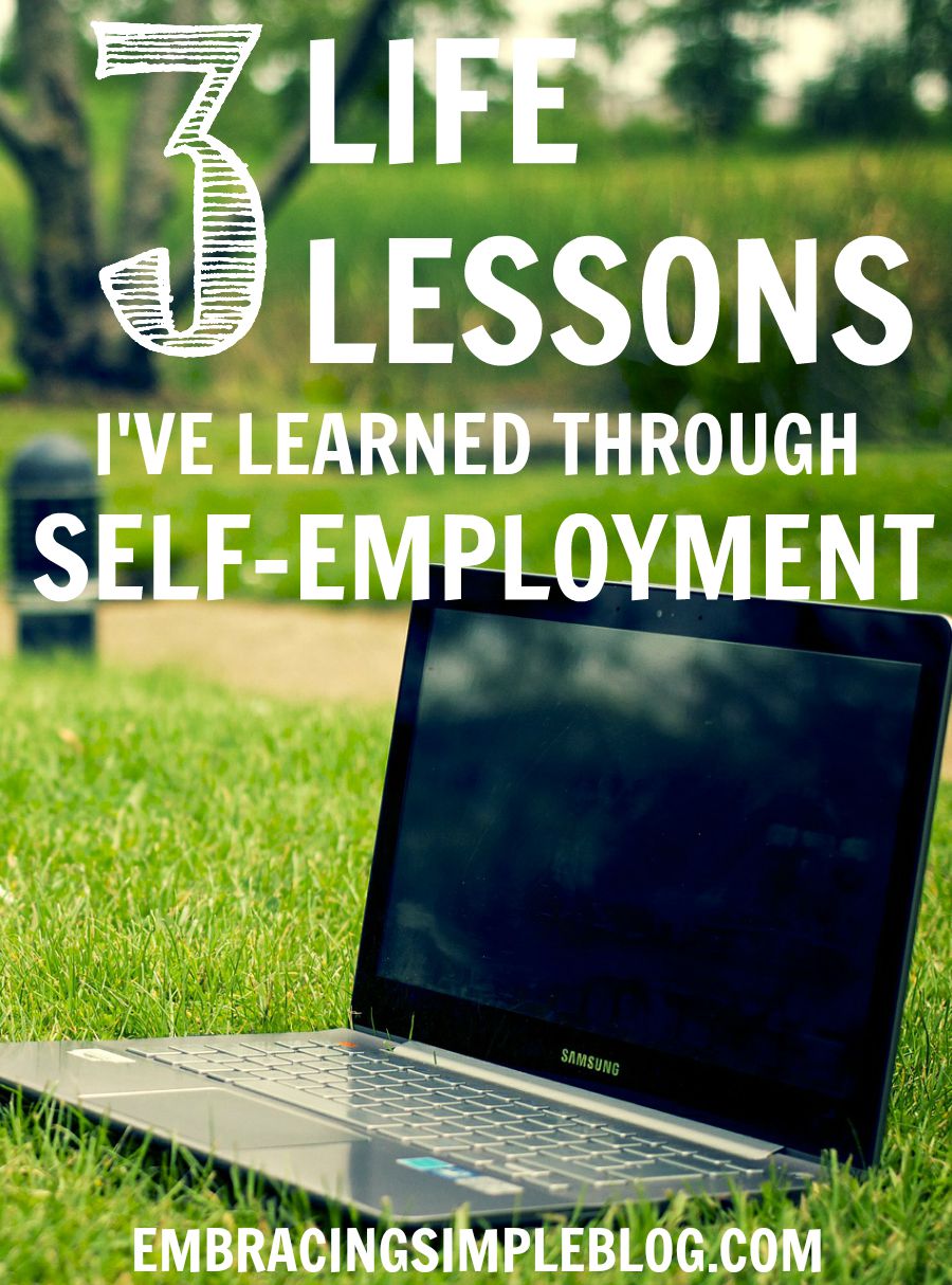 3 Life Lessons I've Learned Through Self-Employment - Christina Tiplea