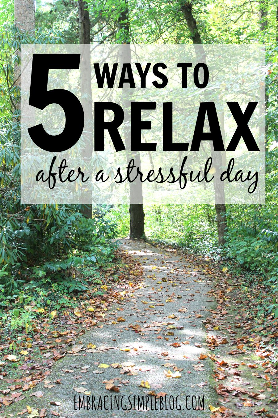 Is the busyness of everyday life making it difficult to handle your stress levels? Here are 5 ways to relax after a stressful day so you can feel at peace and calm again!