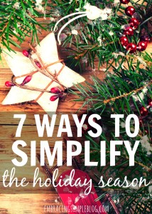 7 Ways to Simplify the Holiday Season