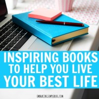 Inspiring Books to Help You Live Your Best Life