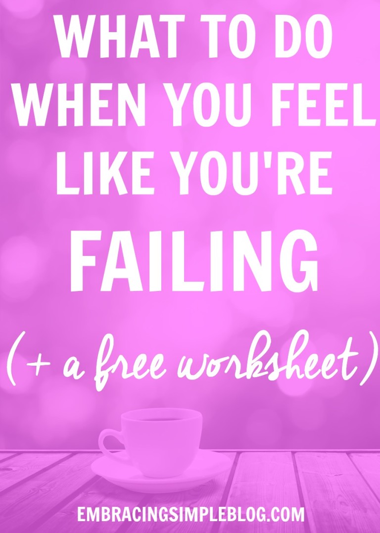 what-to-do-when-you-feel-like-you-re-failing-free-worksheet